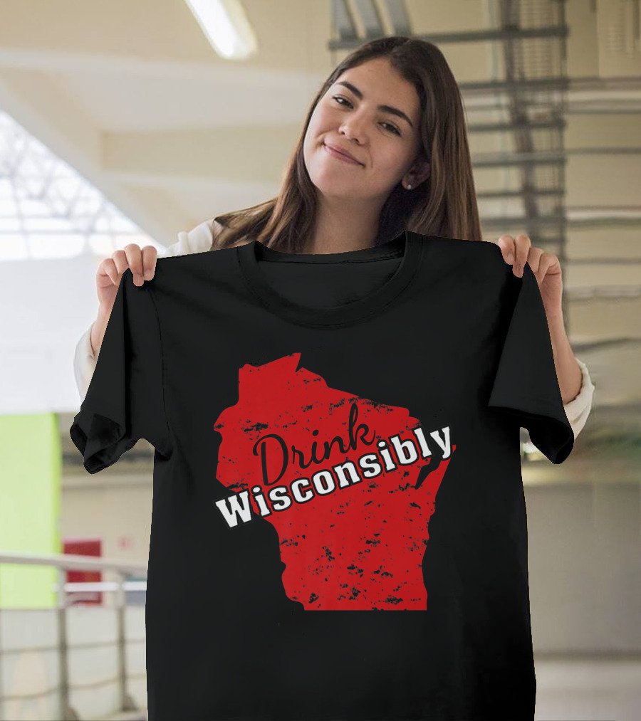 Drink Wisconsinably Wiscconsin Red Distressed Map T-Shirt
