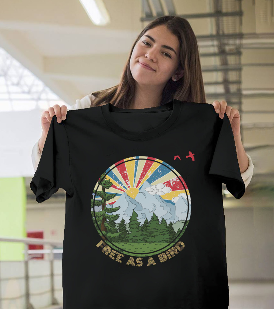 Free As A Bird Hiking Adventure with Mountains and Trees T-Shirt