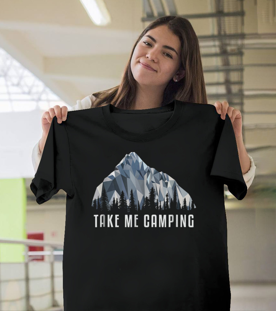 Take Me Camping Funny Hiking Low Poly Mountain Scene T-Shirt