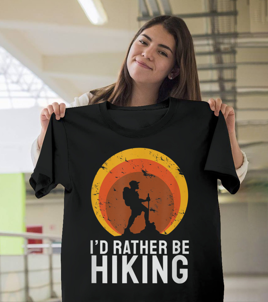 I'd Rather Be Hiking Mountain Hike Nature Retro Sunset T-Shirt