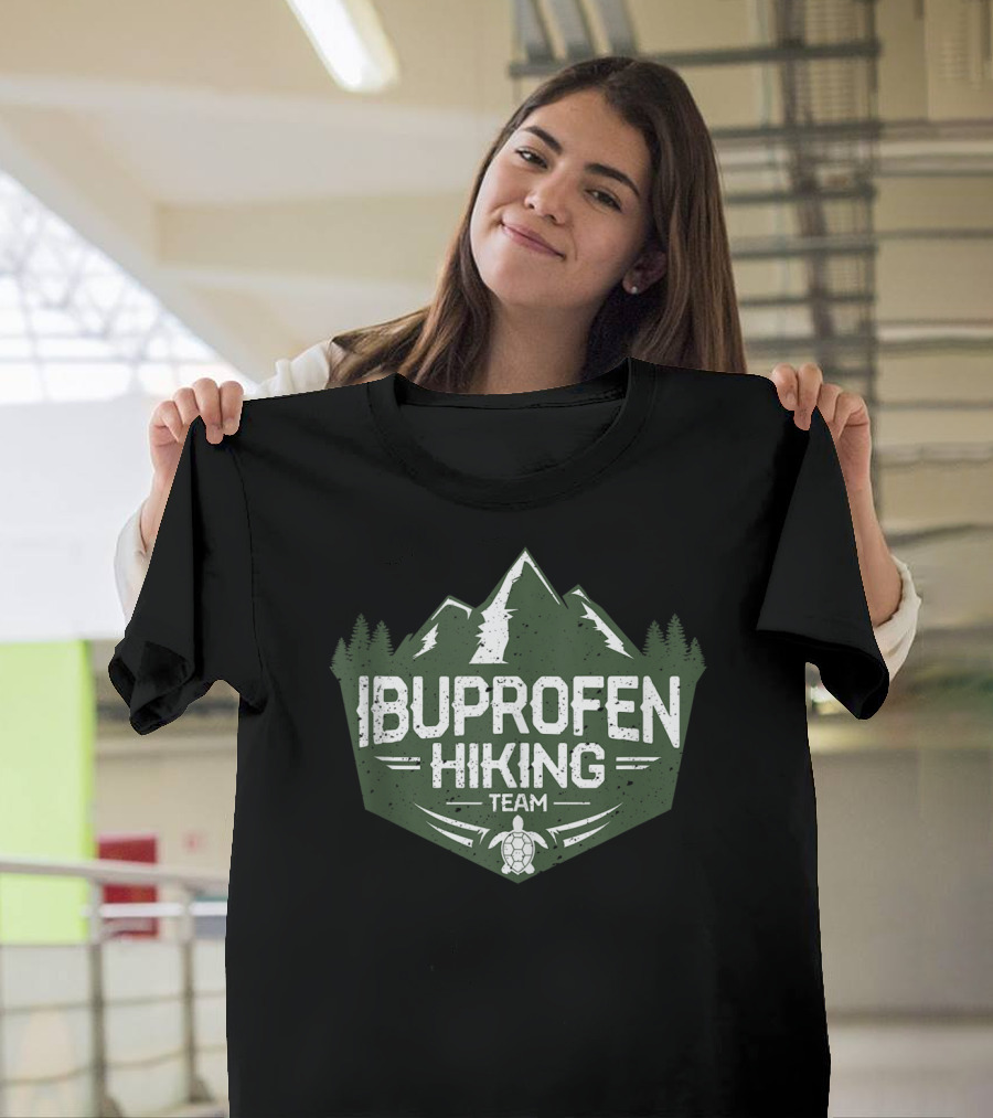 Ibuprofen Hiking Team Adventure Mountains Forest Turtle T-Shirt