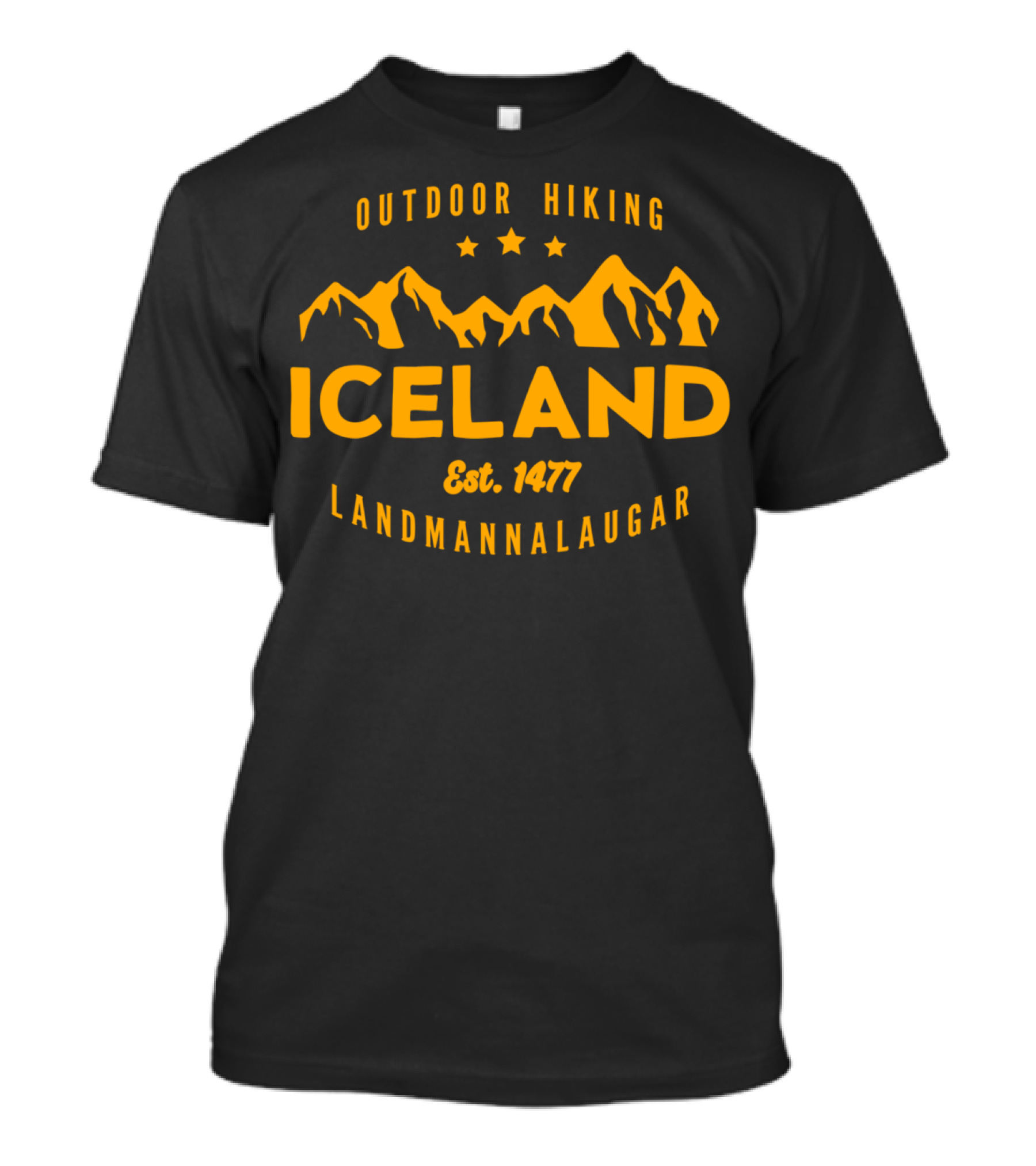 Outdoor Hiking Iceland Landmannalaugar Est 1477 T-Shirt