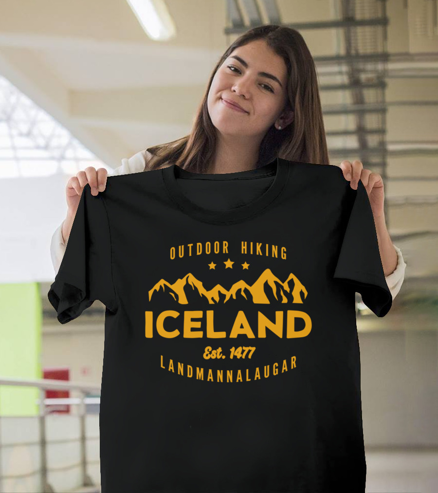 Outdoor Hiking Iceland Landmannalaugar Est 1477 T-Shirt