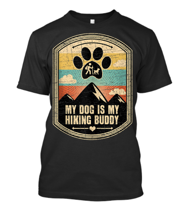 My Dog Is My Hiking Buddy Paw Print Mountain Retro Sunset T-Shirt