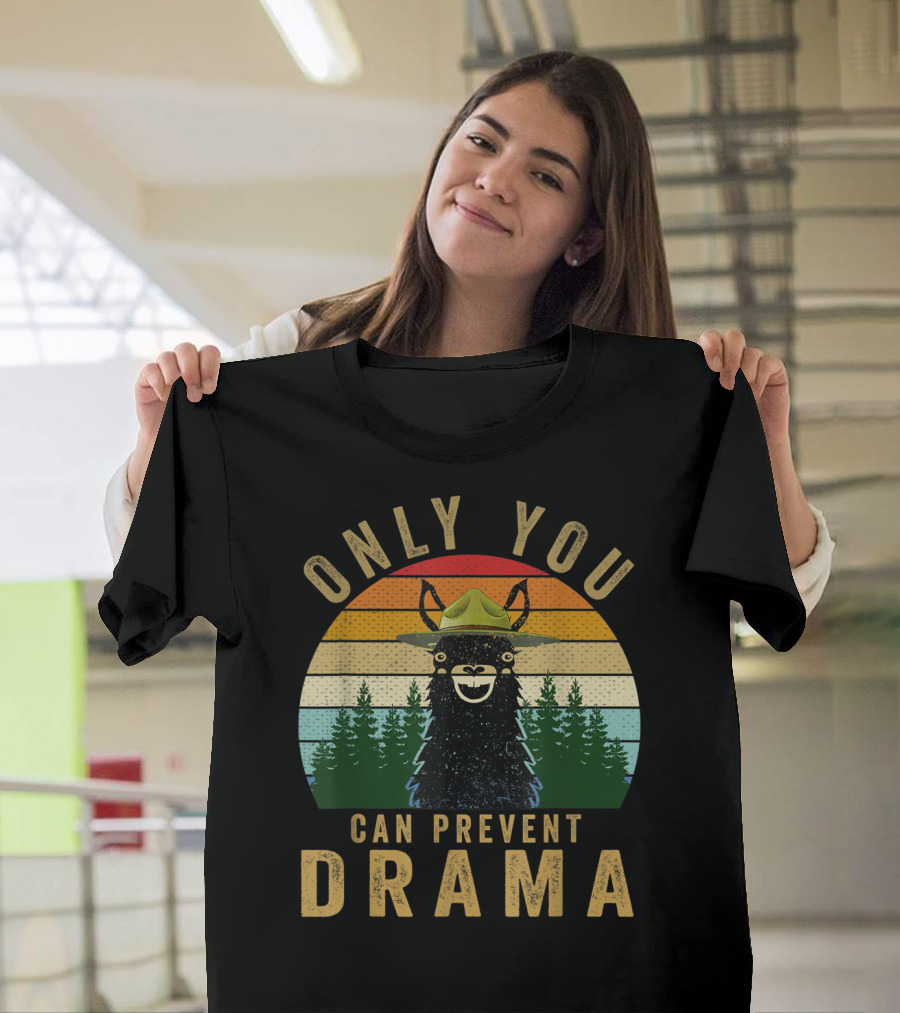 Only You Can Prevent Drama Llama Forest Hat Camping T-Shirt