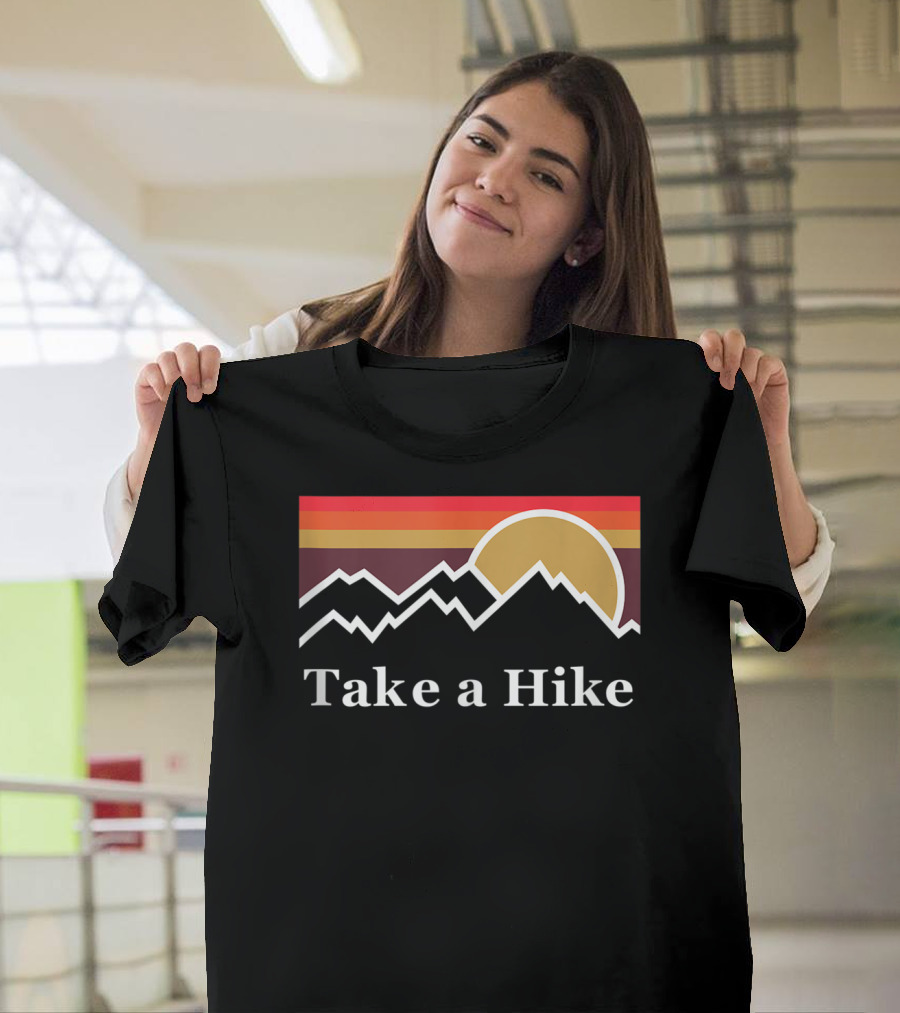 Take a Hike Mountain Sunset Sunrise T-Shirt