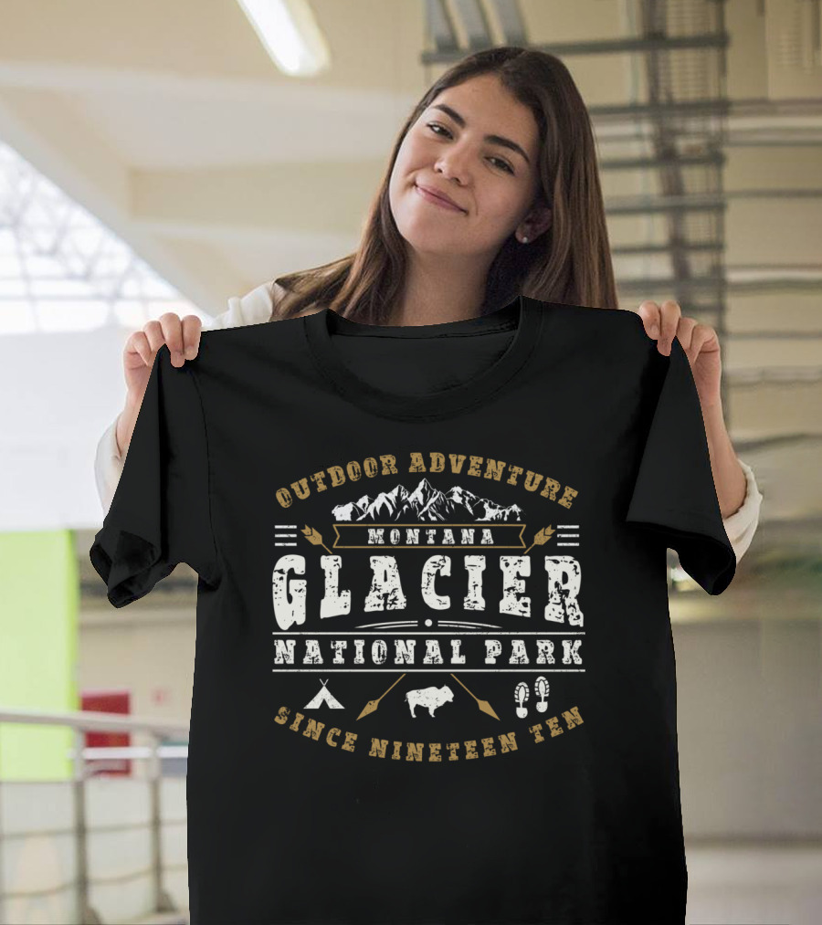 Outdoor Adventure Montana Glacier National Park Since Nineteen Ten T-Shirt