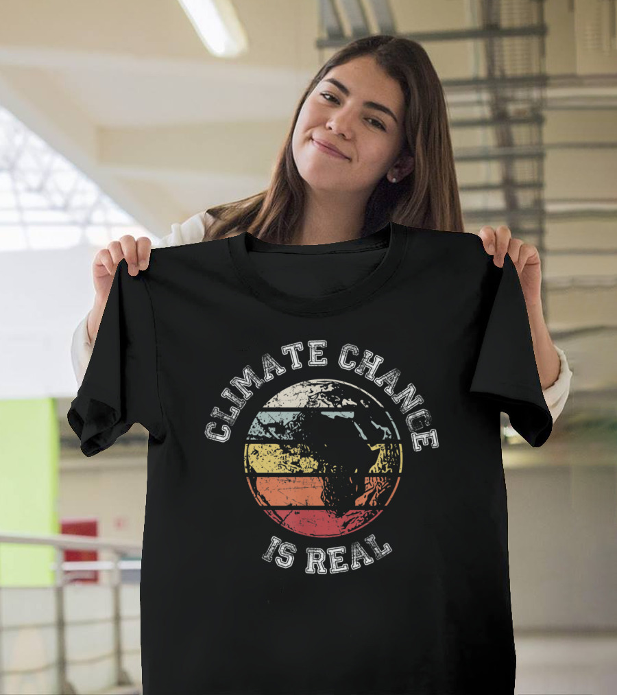 Climate Change Is Real Distressed Earth Planet T-Shirt