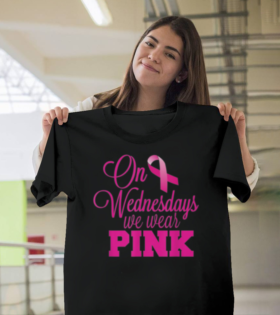 On Wednesdays We Wear Pink Breast Cancer Awareness T-Shirt