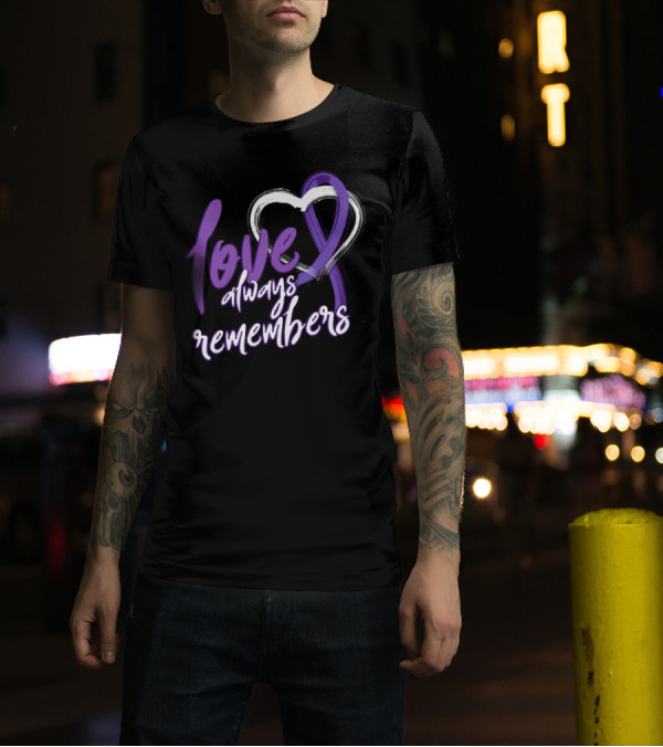 Love Always Remembers Purple Ribbon Alzheimer's Awareness T-Shirt