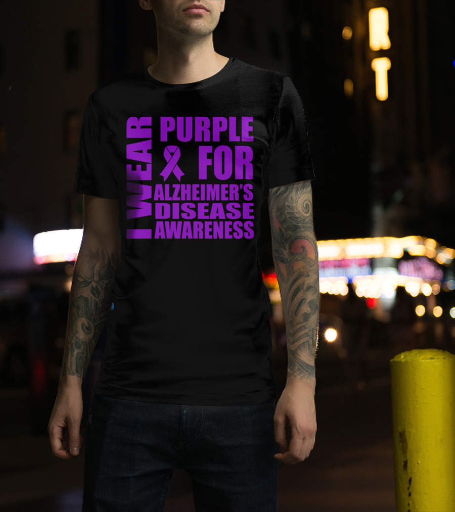 I Wear Purple For Alzheimer's Disease Awareness T-Shirt