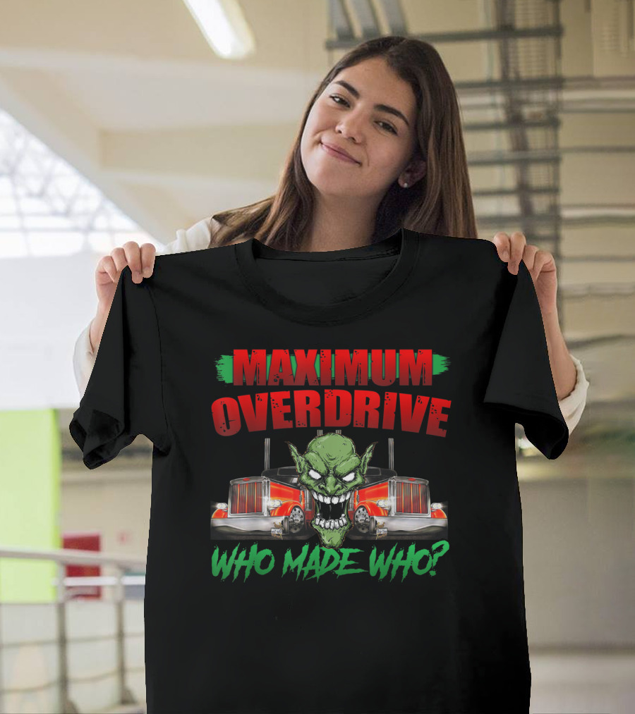 Maximum Overdrive Who Made Who Green Goblin Truck T-Shirt