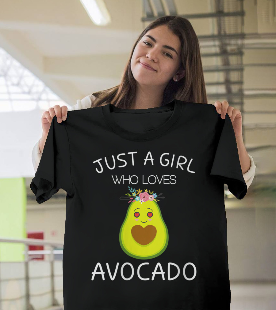 Just a Girl Who Loves Avocado with Cute Floral Avocado T-Shirt