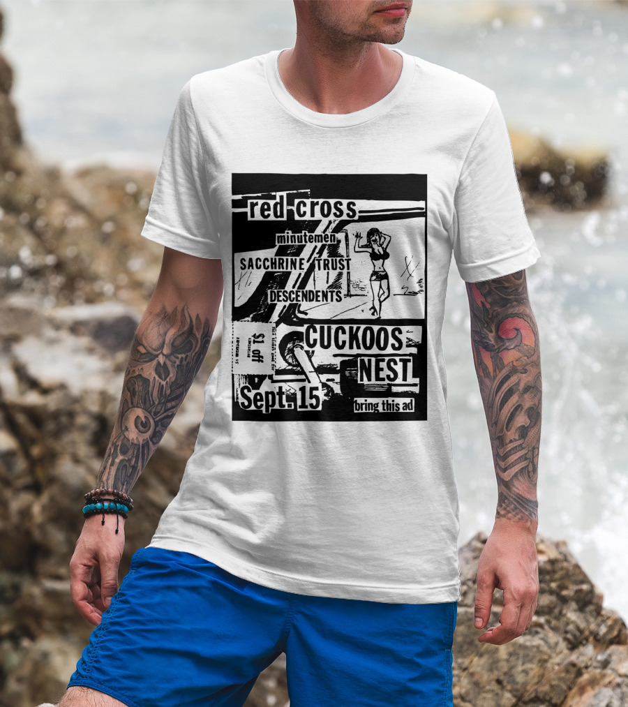 Red Cross Minutemen Sacchrine Trust Descendents Cuckoos Nest Sept 15 T-Shirt