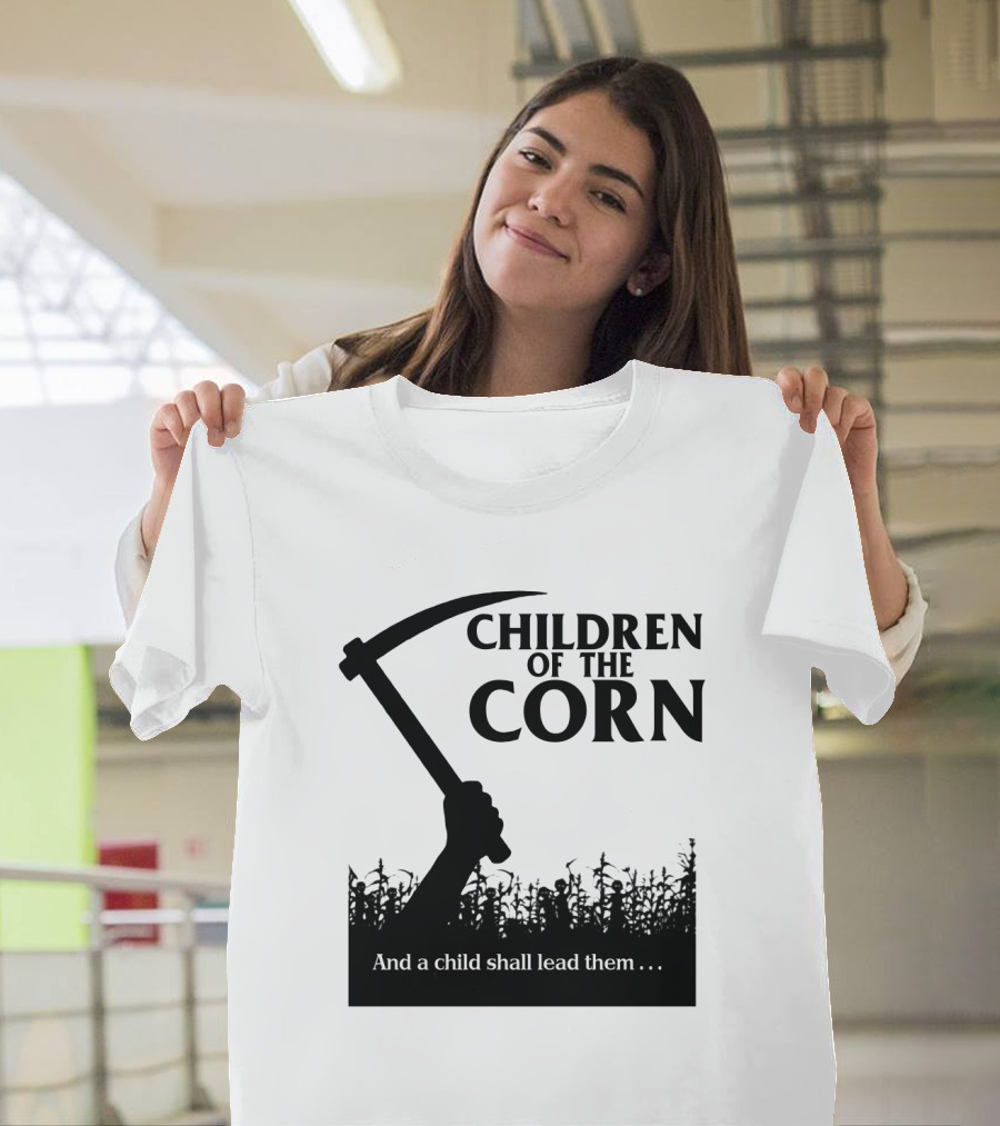 Children Of The Corn And A Child Shall Lead Them T-Shirt