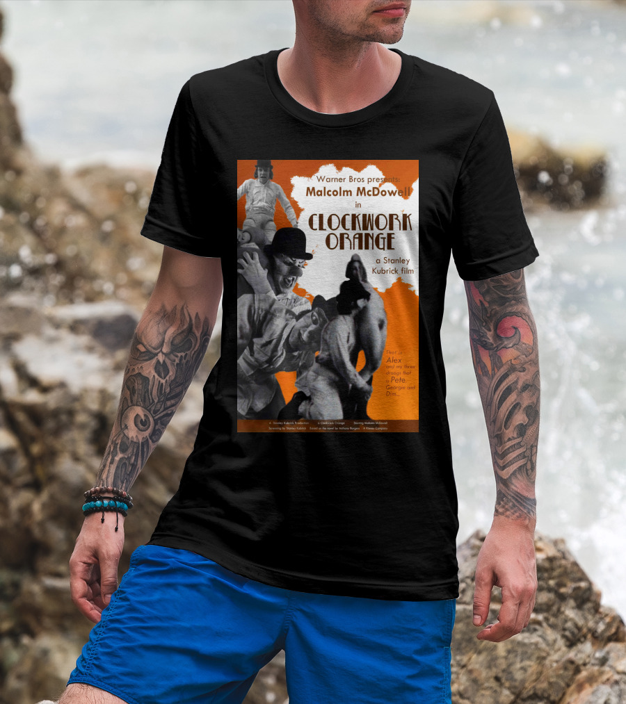 Warner Bros Presents Malcolm McDowell In A Clockwork Orange A Stanley Kubrick Film T-Shirt