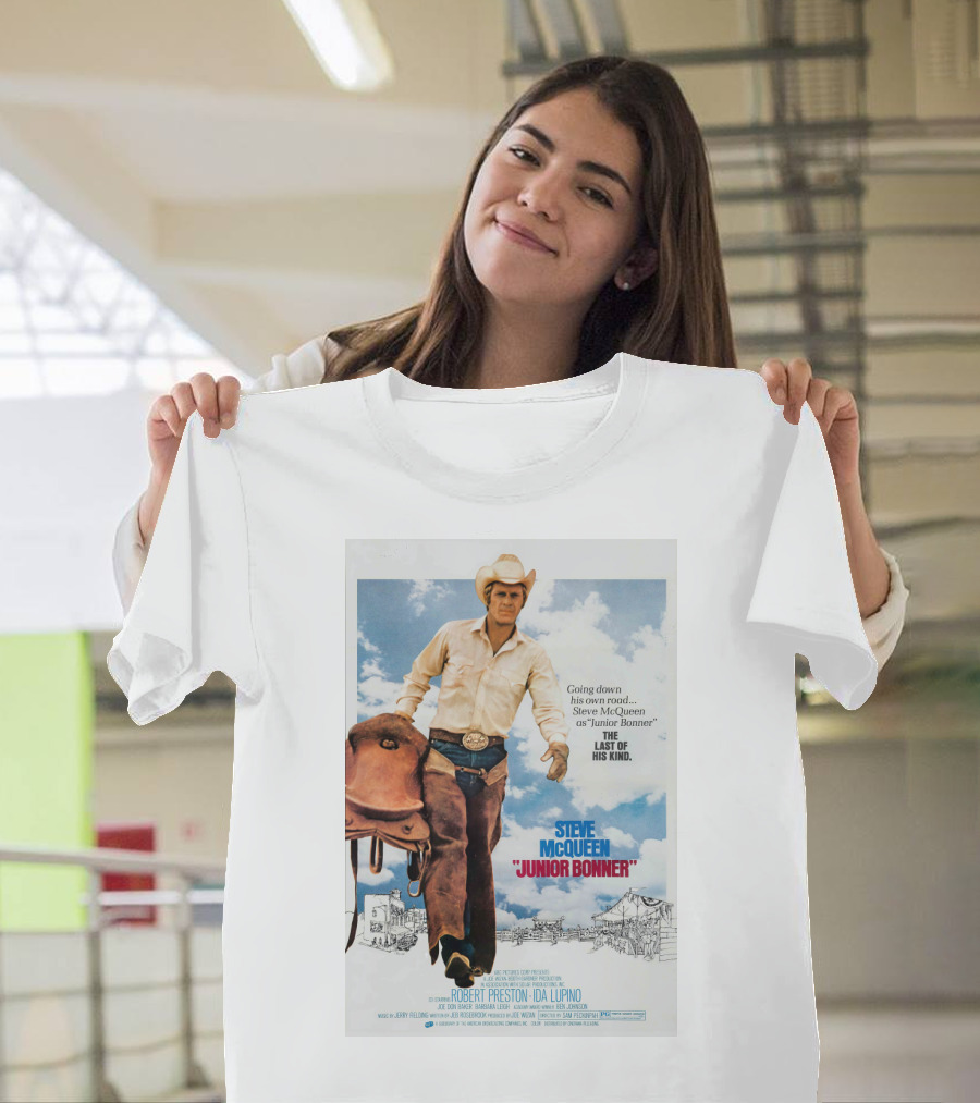 Steve McQueen Junior Bonner Going Down His Own Road The Last Of His Kind T-Shirt