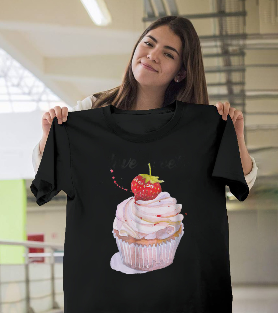 Love Sweets Cupcake Strawberry Baking T-Shirt