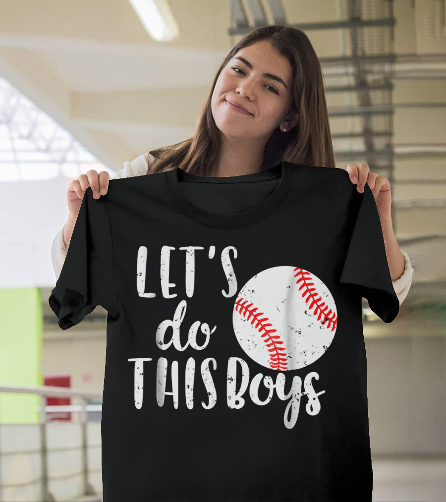 Let's Do This Boys Baseball Mom T-Shirt
