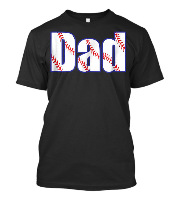 Father's Day Dad Baseball Text With Stitched T-Shirt