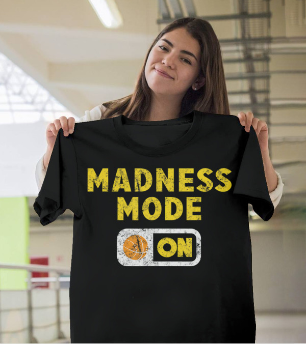 MADNESS MODE ON BASKETBALL SWITCH T-Shirt