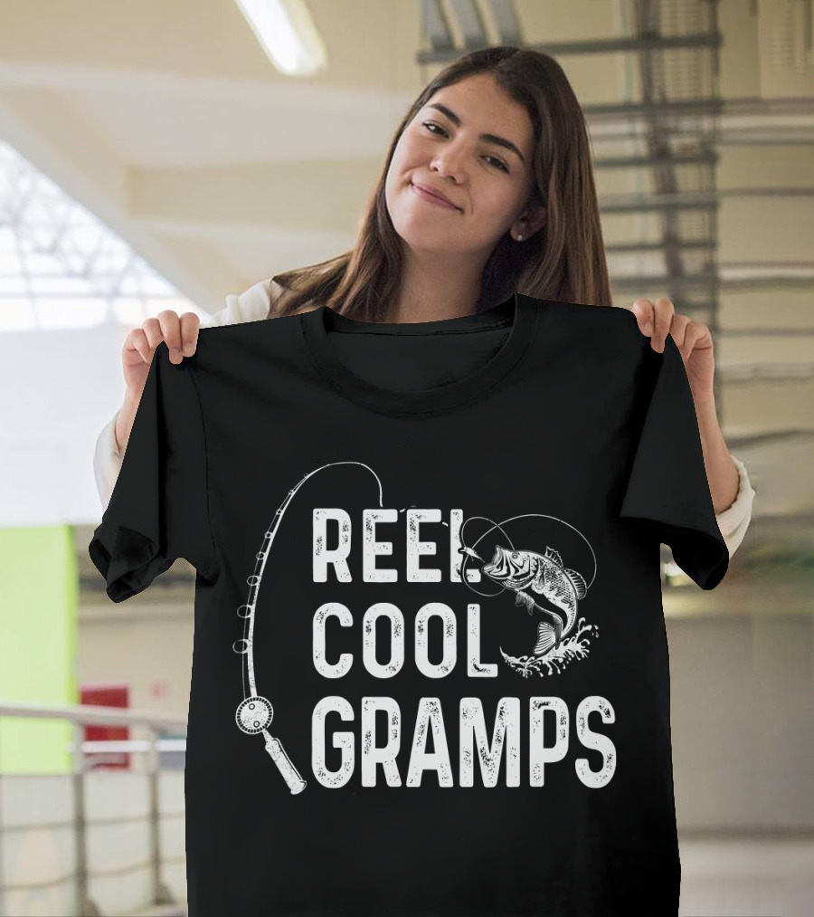 Reel Cool Gramps Fishing Daddy Father's Fisherman Rod Fish T-Shirt