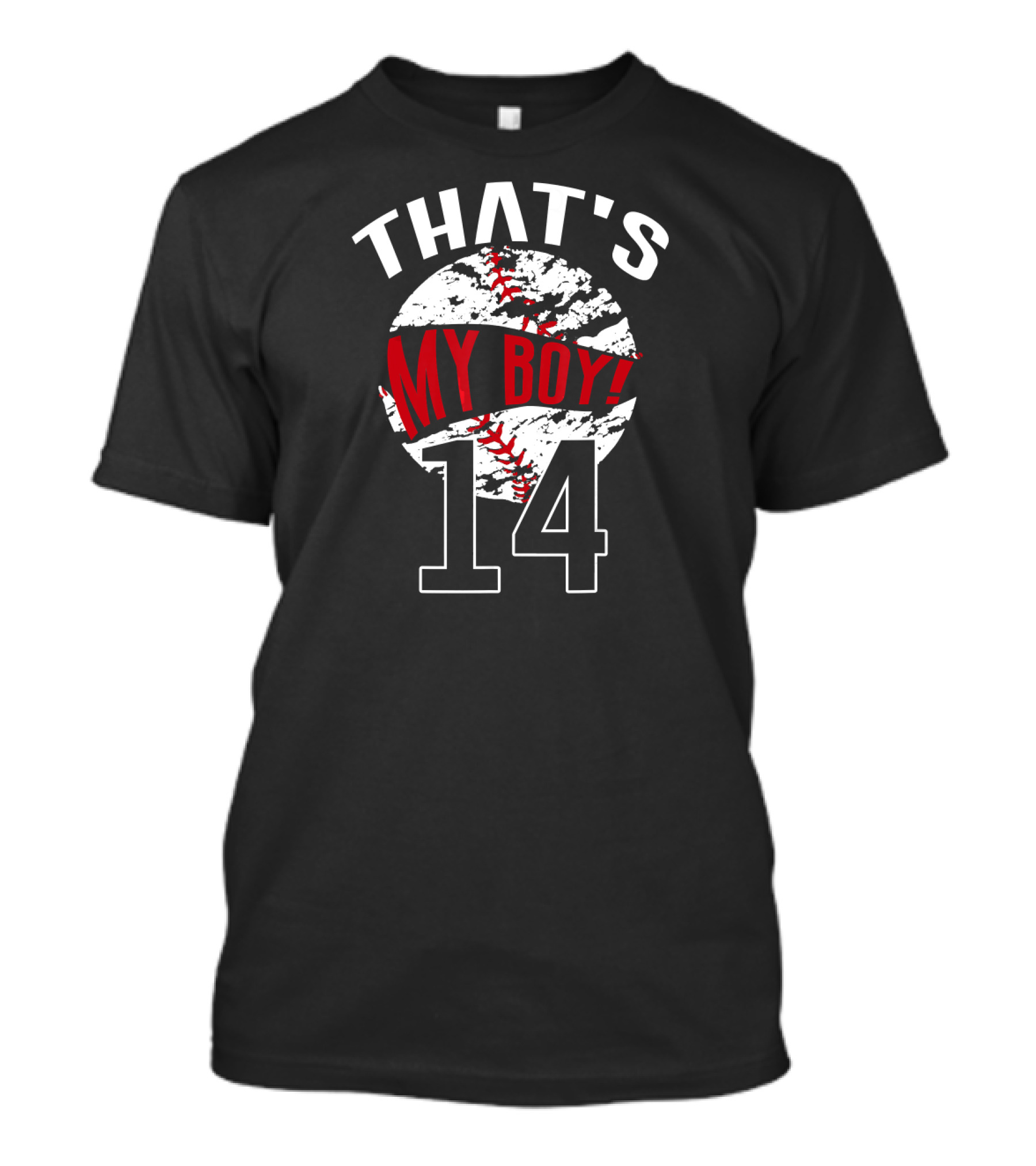 THAT'S MY BOY 14 Baseball Number T-Shirt