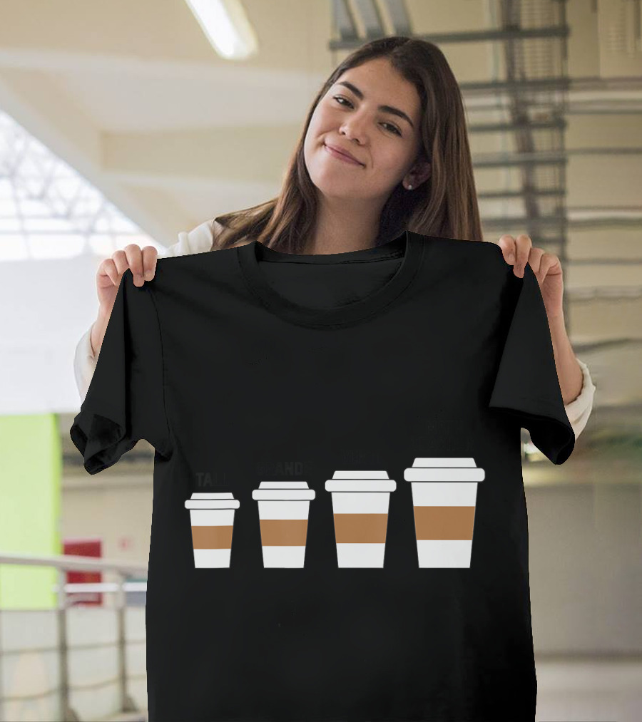 Math Teacher Needs the Largest Cup Tall Grande Venti Math Teacher Coffee T-Shirt