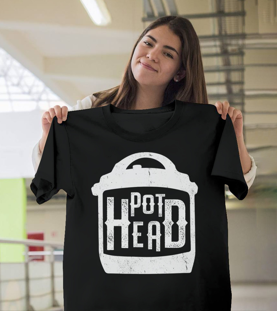 Pot Head Pressure Cooker Funny Instant Cooking T-Shirt