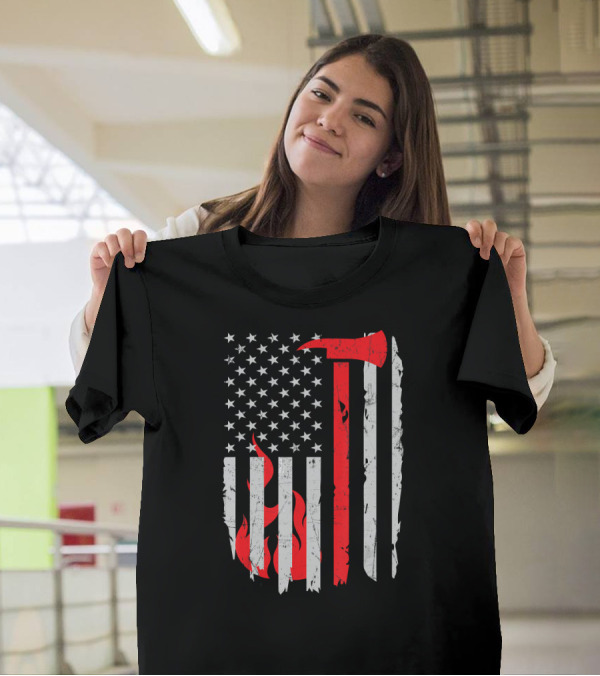 Firefighter Axe American Flag Thin Red Line USA Fire T-Shirt