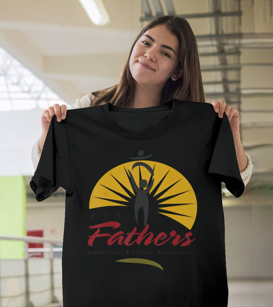 Fit Fathers Nutritional and Fitness Awareness Sunburst Figure T-Shirt