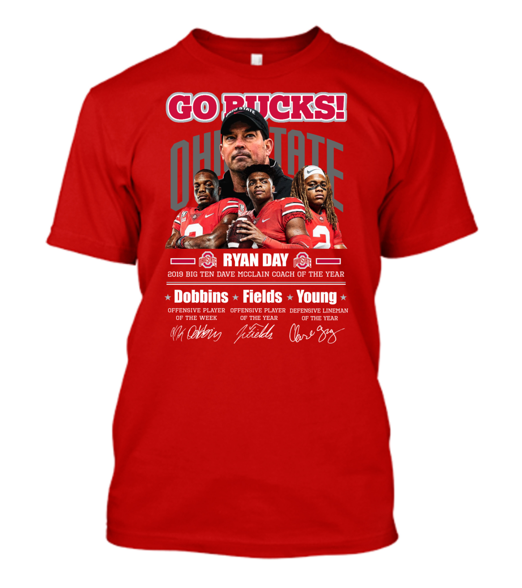 Go Bucks Ohio State Ryan Day Dave Mcclain Coach Of The Year Dobbins Fields Young Big Ten Players T-Shirt
