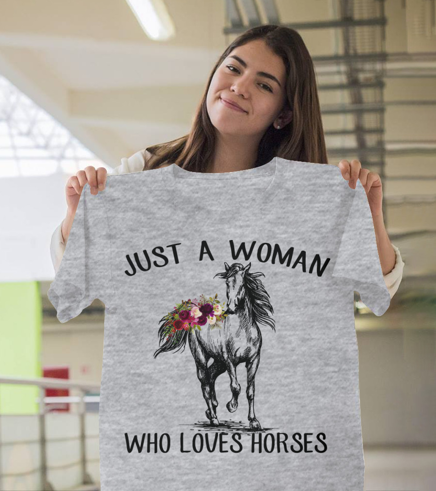 Just A Woman Who Loves Horses with Floral Horse Drawing T-Shirt
