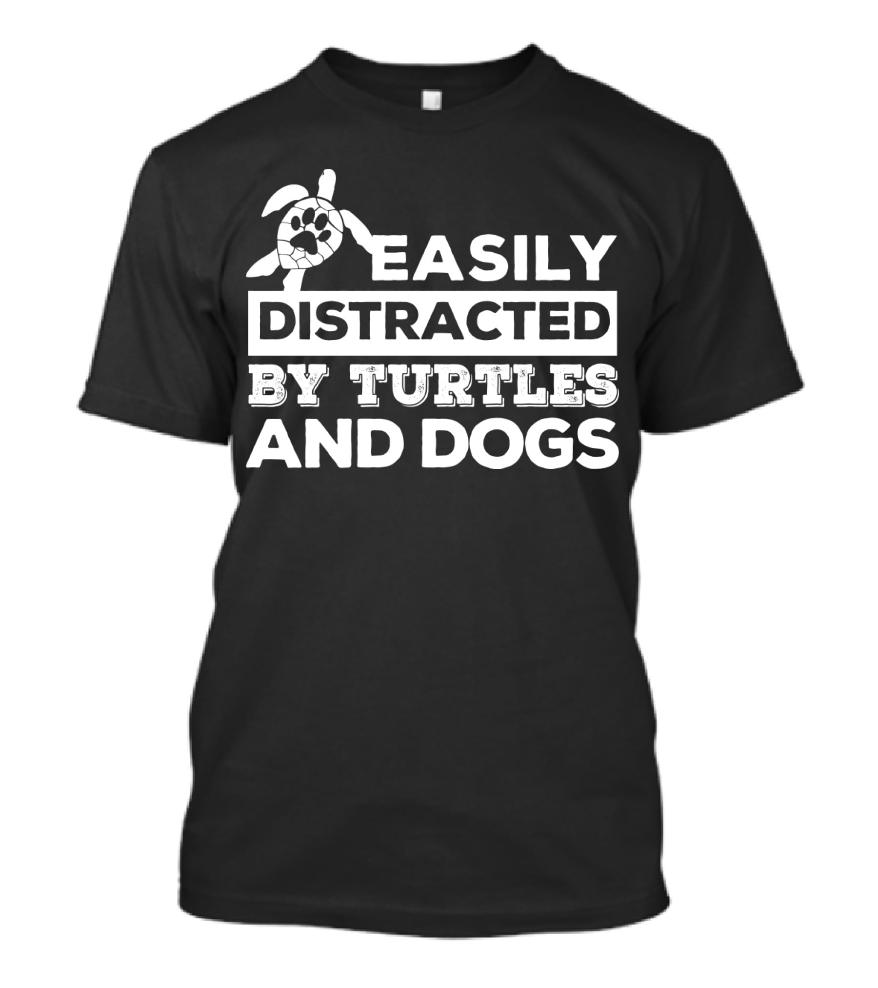 Easily Distracted By Turtles And Dogs Paw Print Turtle T-Shirt