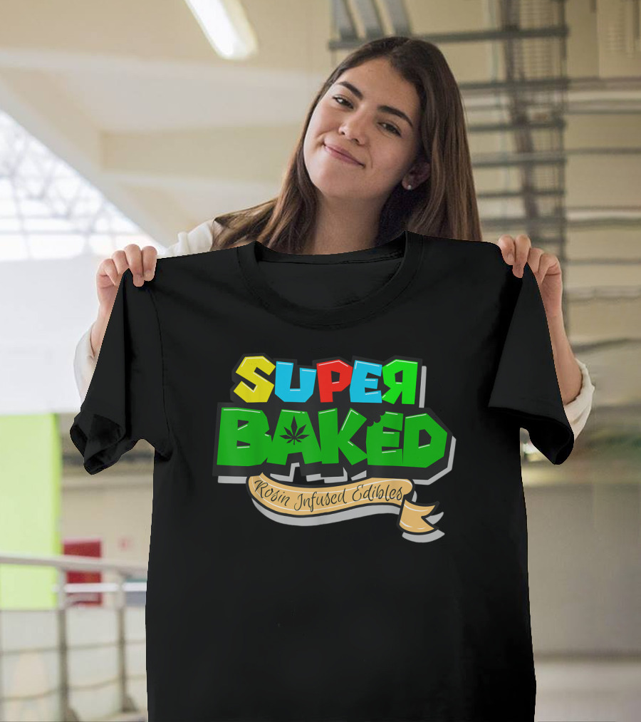 Super Baked Resin Infused Edibles T-Shirt