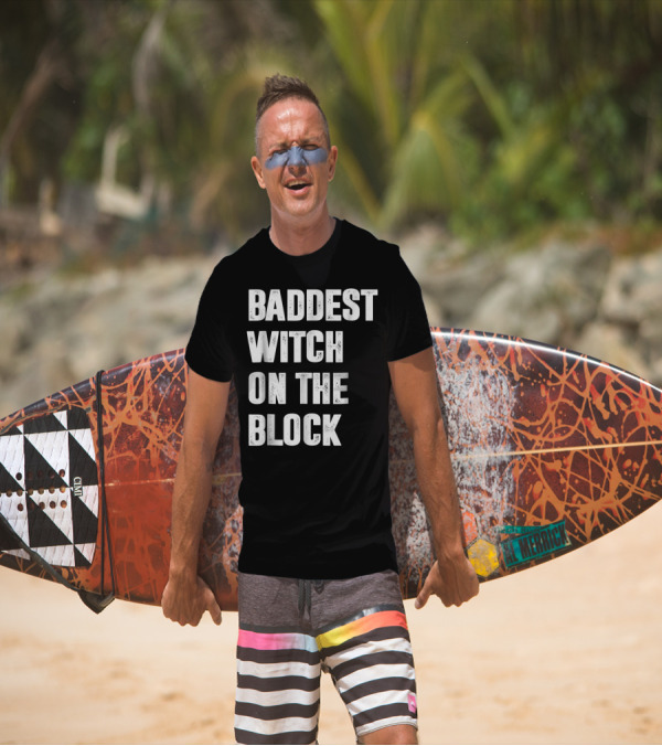 Baddest Witch On The Block Halloween Magic T-Shirt