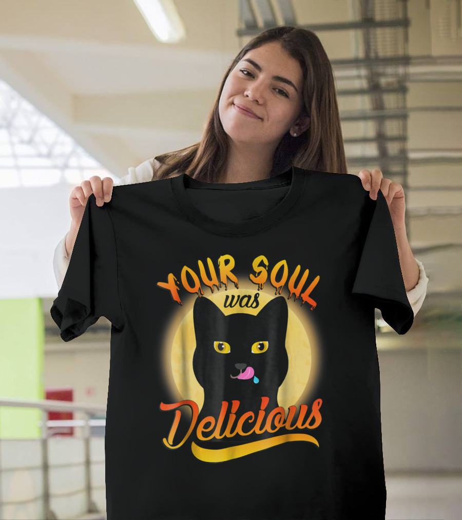 Your Soul Was Delicious Black Cat T-Shirt