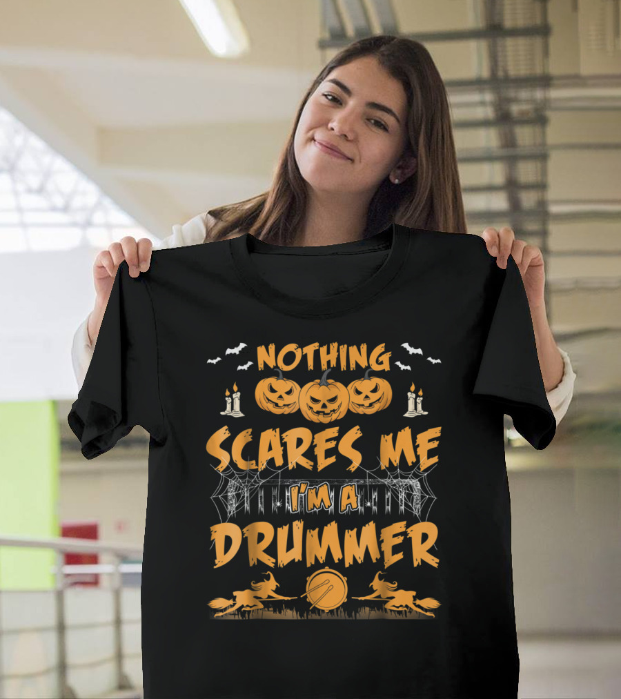 Nothing Scares Me I'm a Drummer Halloween Pumpkins Candles Bats T-Shirt