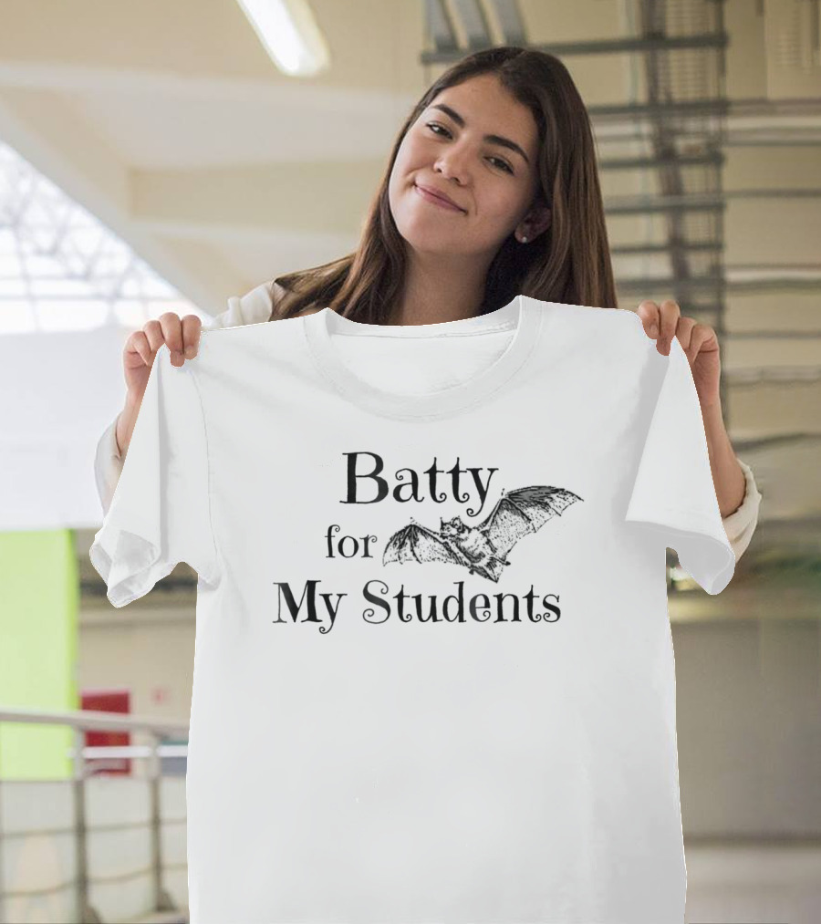 Batty for My Students Spooky Halloween Bat T-Shirt