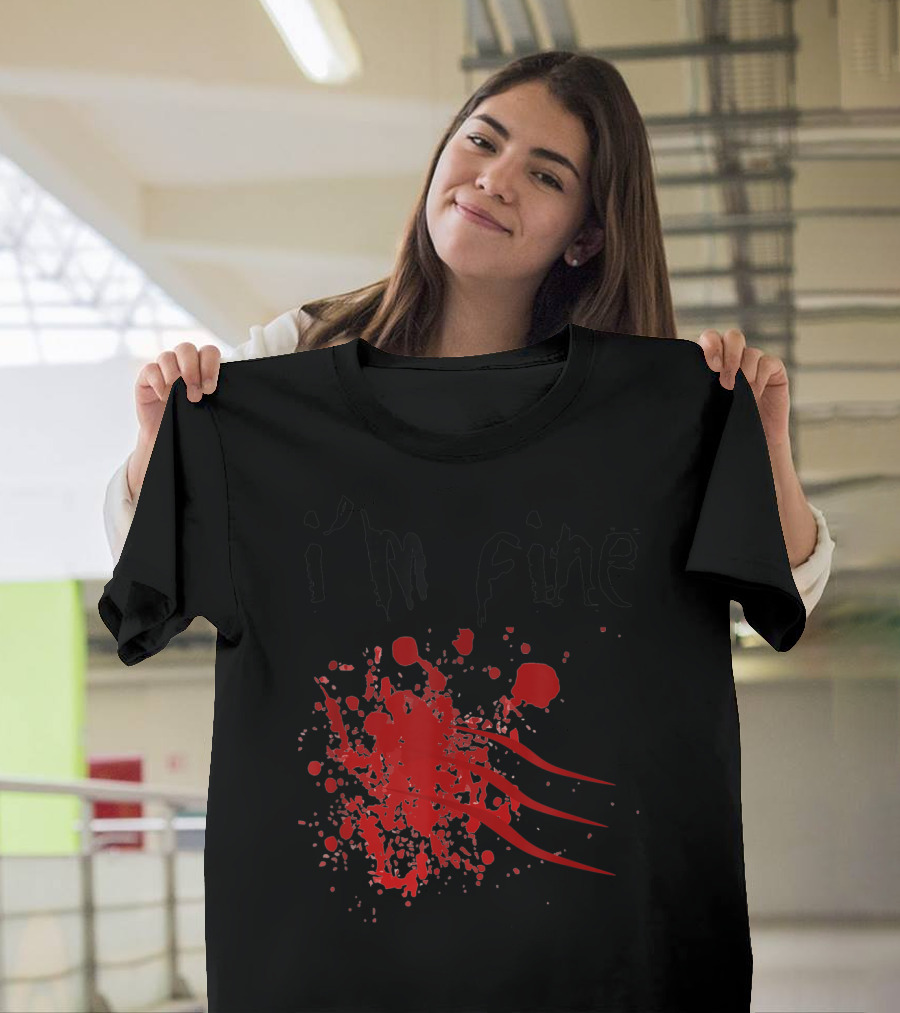 I'm Fine Zombie Attack Survivor Red Splatter Text T-Shirt