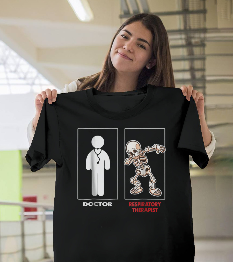 Doctor vs. Respiratory Therapist Funny Skeleton Dab Halloween T-Shirt
