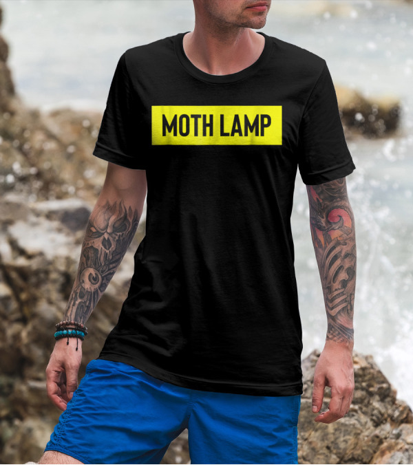 Moth Lamp Funny Sarcastic Humor Meme T-Shirt