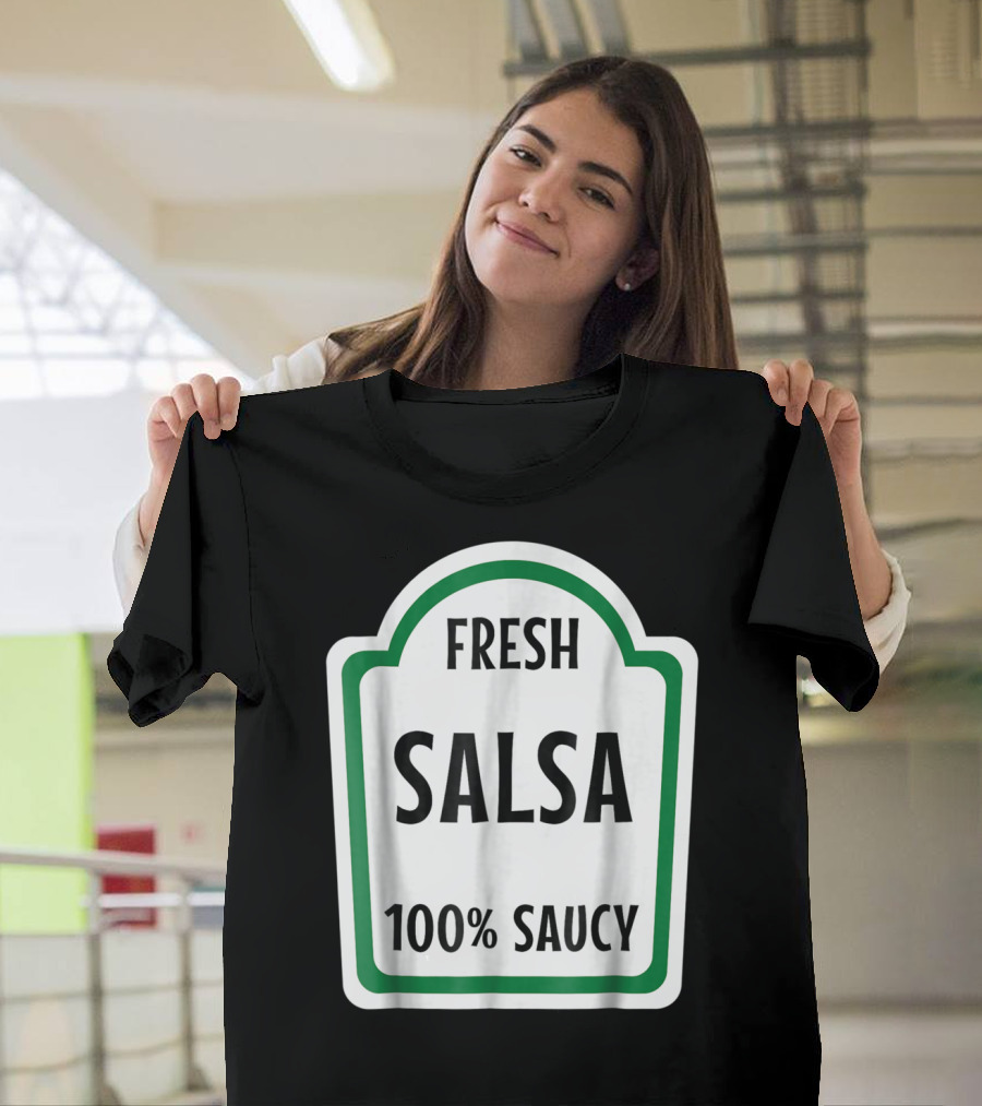 Fresh Salsa Costume Halloween 100% Saucy Salsa And Guacamole T-Shirt