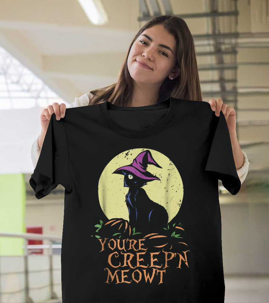You're Creepin Meowt Halloween Witch Cat with Pumpkins and Moon T-Shirt