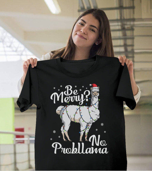 Be Merry No Probllama Santa Llama Christmas Lights T-Shirt