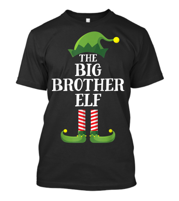 The Big Brother Elf Matching Family Christmas Group T-Shirt