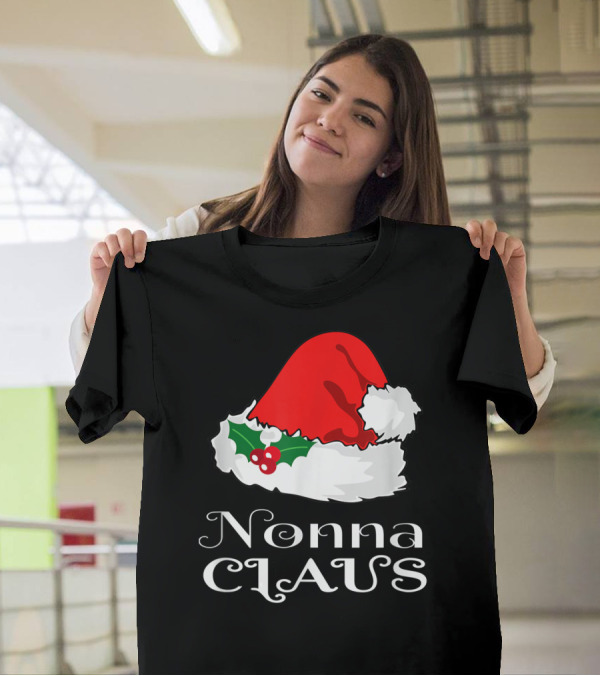 Nonna Claus Christmas Santa Hat Matching T-Shirt