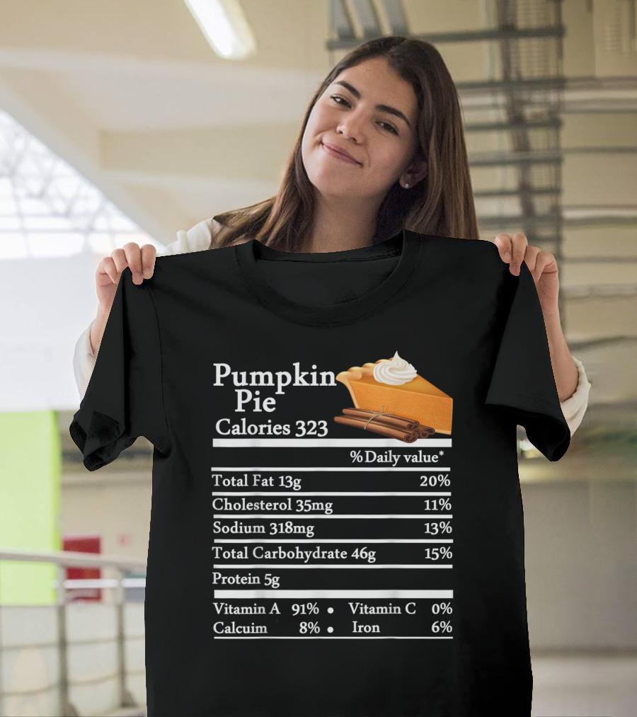 Pumpkin Pie Calories 323 Nutritional Facts Chart T-Shirt