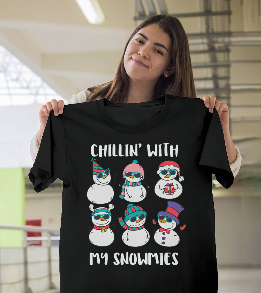 Chillin' With My Snowmies Sunglasses Fun Snowmen Winter Holiday Vibe T-Shirt