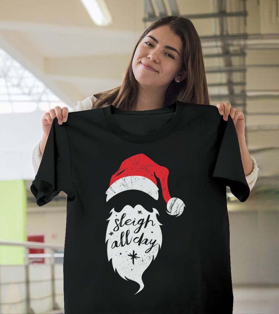 Santa Hat Sleigh All Day Christmas Pun T-Shirt